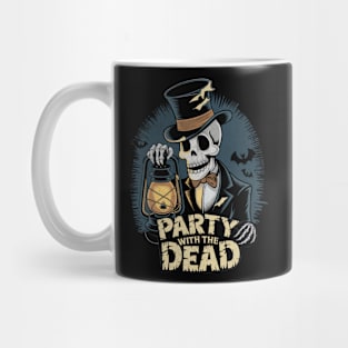 Party With The Dead Skeleton Lantern Design Mug